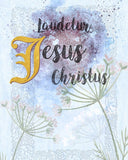 Praised be Jesus Christ Printable Digital Download - benedictaveils